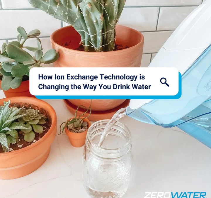 How Ion Exchange Technology is Changing the Way You Drink Water